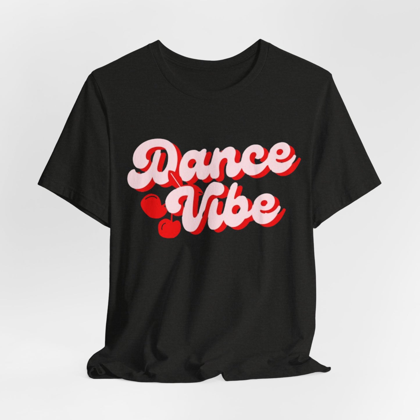 Dance Vibe Unisex Tee, Groovy T-Shirt for Dancers, Retro Style Tee, Summer Festival Shirt, Gift for Dance Lovers